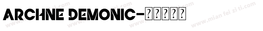 archne demonic字体转换